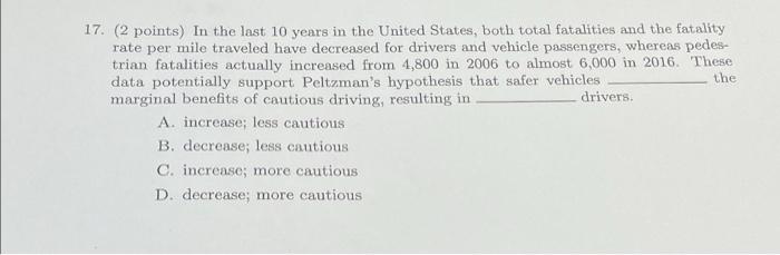 17 2 Points In The Last 10 Years In The United States Both Total Fatalities And The Fatality Rate Per Mile Traveled 1