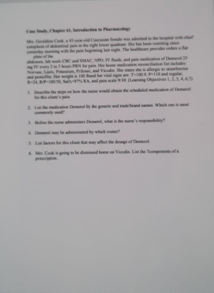 Study Chapter 61 Introdection To Pharmacology Mr Geraldine Cook 45 Year Old Casian Female Was Admitted To The Hospital 1