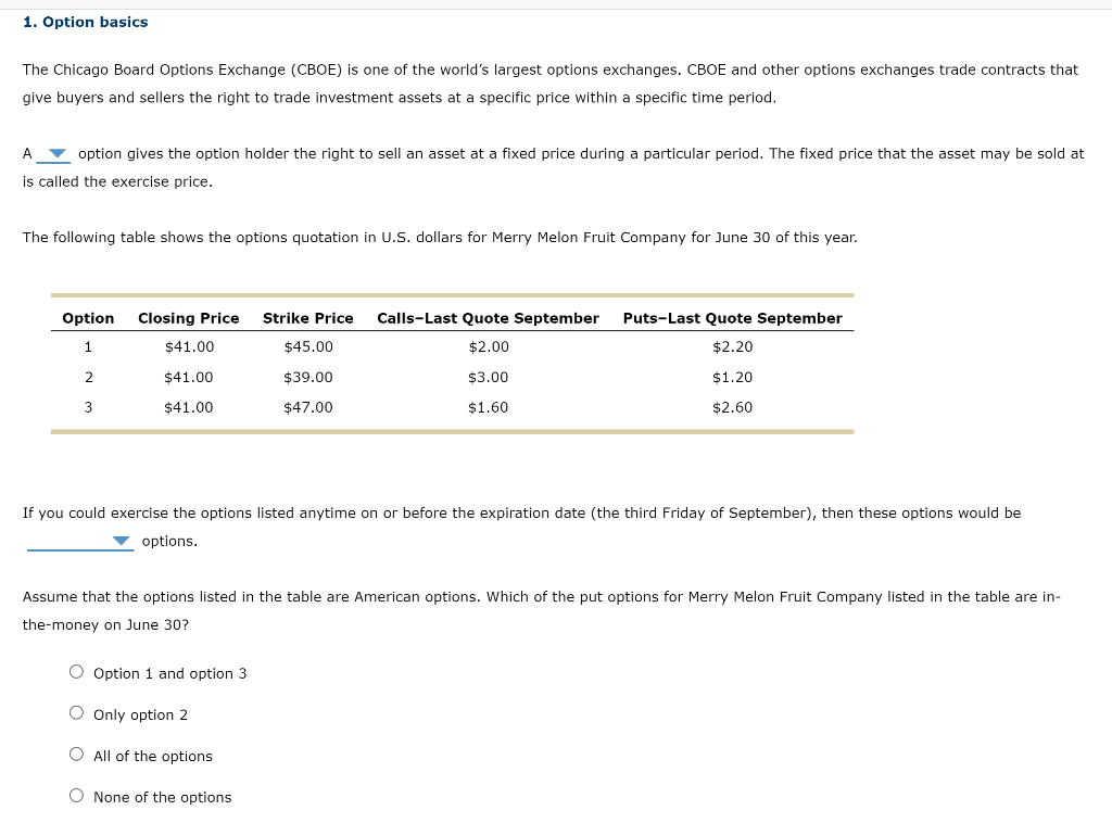 1 Option Basics The Chicago Board Options Exchange Cboe Is One Of The World S Largest Options Exchanges Cboe And Oth 1