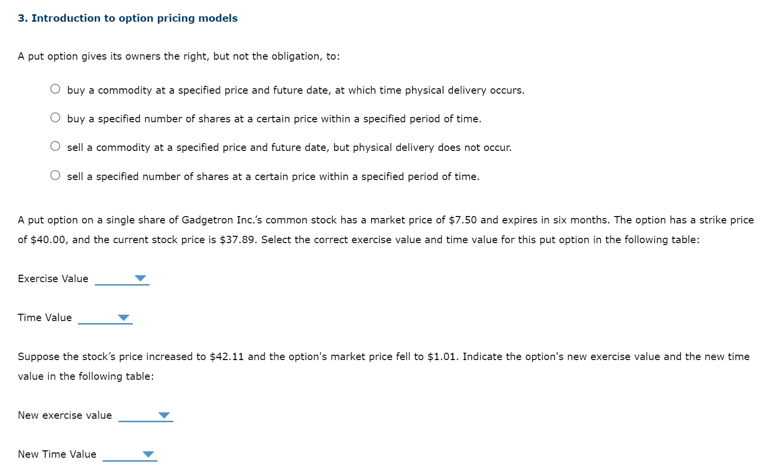 3 Introduction To Option Pricing Models A Put Option Gives Its Owners The Right But Not The Obligation To O Buy A Co 1