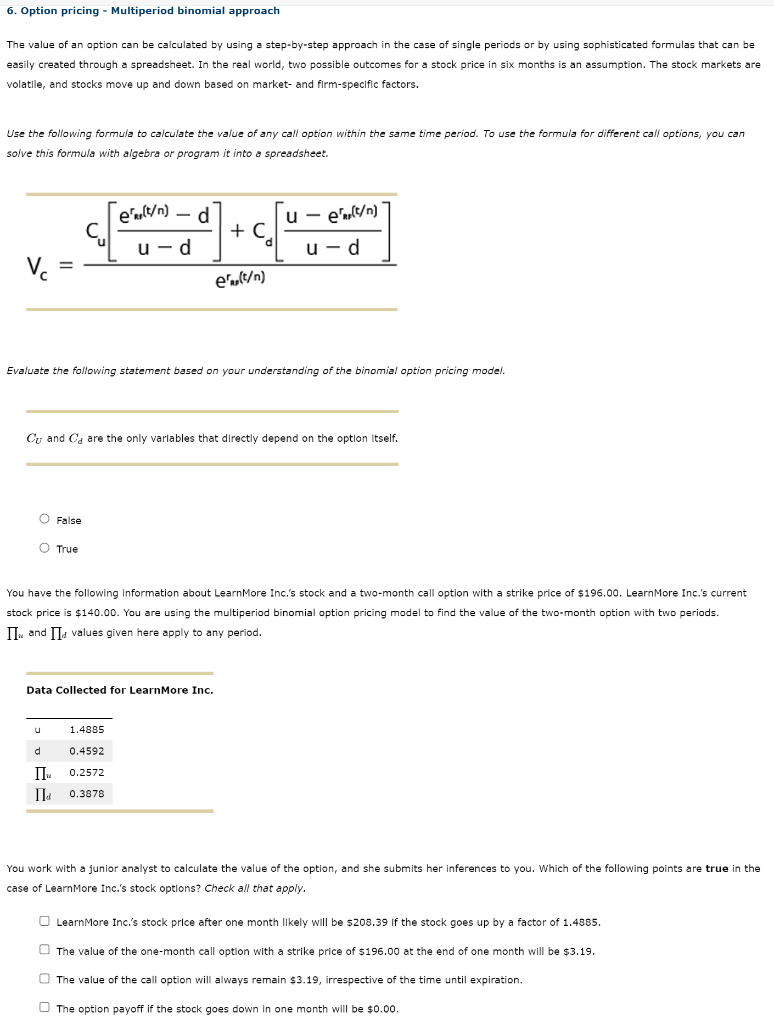 6 Option Pricing Multiperiod Binomial Approach The Value Of An Option Can Be Calculated By Using A Step By Step Appro 1