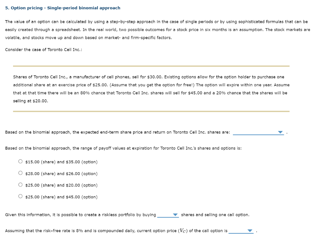 5 Option Pricing Single Period Binomial Approach The Value Of An Option Can Be Calculated By Using A Step By Step App 1