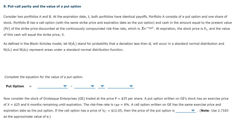 9 Put Call Parity And The Value Of A Put Option Consider Two Portfolios A And B At The Expiration Date T Both Portfo 1