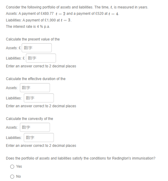 Consider The Following Portfolio Of Assets And Liabilities The Time T Is Measured In Years Assets A Payment Of 480 1