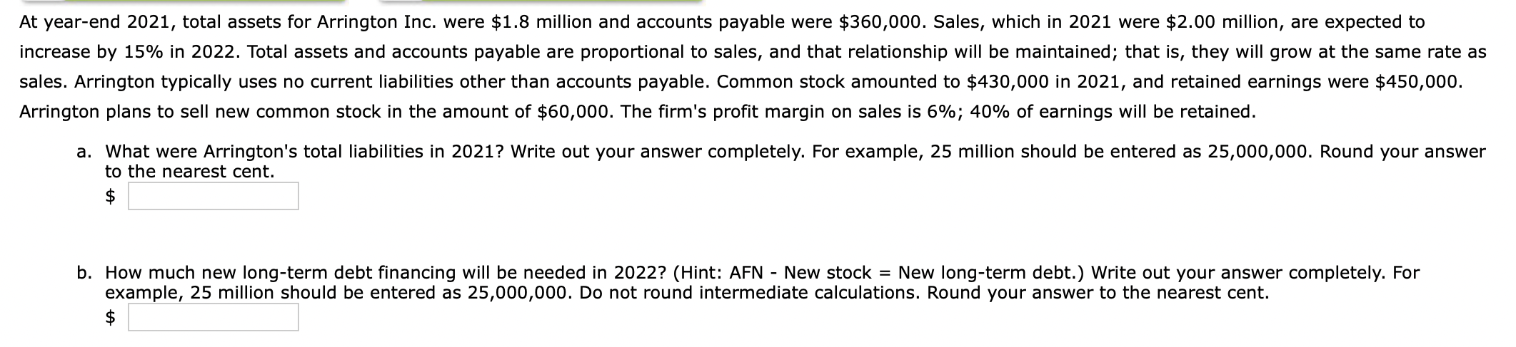 At Year End 2021 Total Assets For Arrington Inc Were 1 8 Million And Accounts Payable Were 360 000 Sales Which In 1