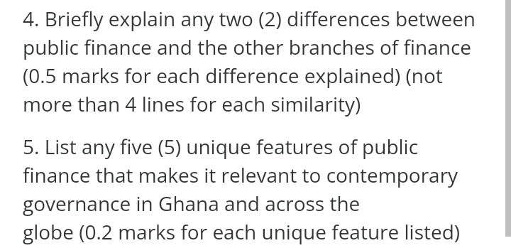 4 Briefly Explain Any Two 2 Differences Between Public Finance And The Other Branches Of Finance 0 5 Marks For Each 1
