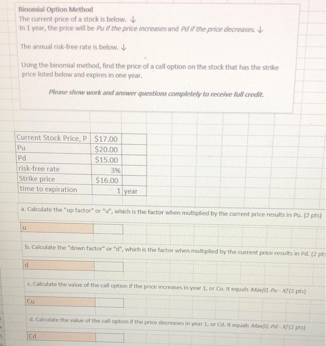 Black Scholes Option Pricing Model Assume That You Have Been Given The Following Information On Buccaneer Industries Cal 2