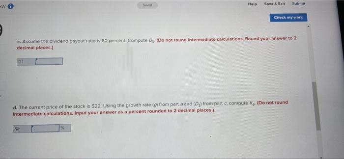C 10 Chii Hw 9 Aw Check My Work Problem 11 18 Growth Rates And Common Stock Valuation Lo11 3 Business Has Been Good Fo 2