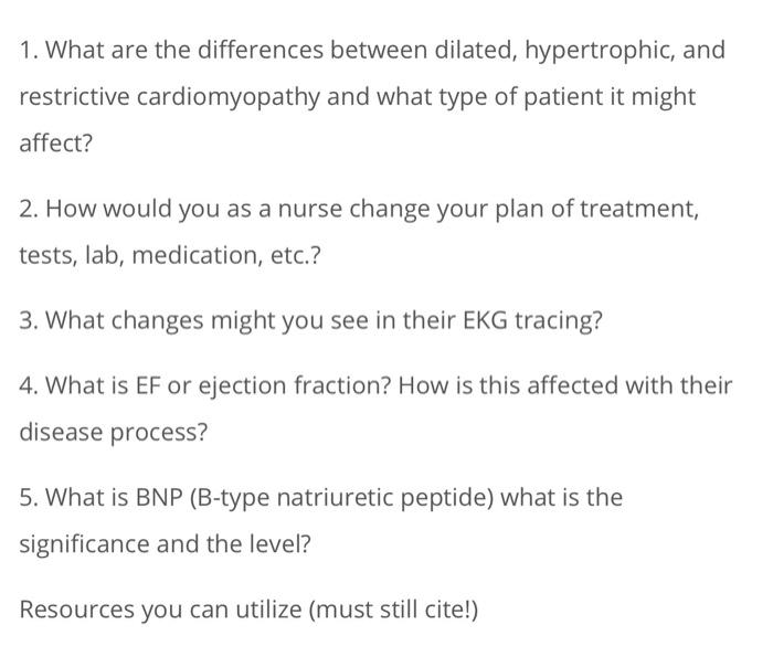 1 What Are The Differences Between Dilated Hypertrophic And Restrictive Cardiomyopathy And What Type Of Patient It Mi 1