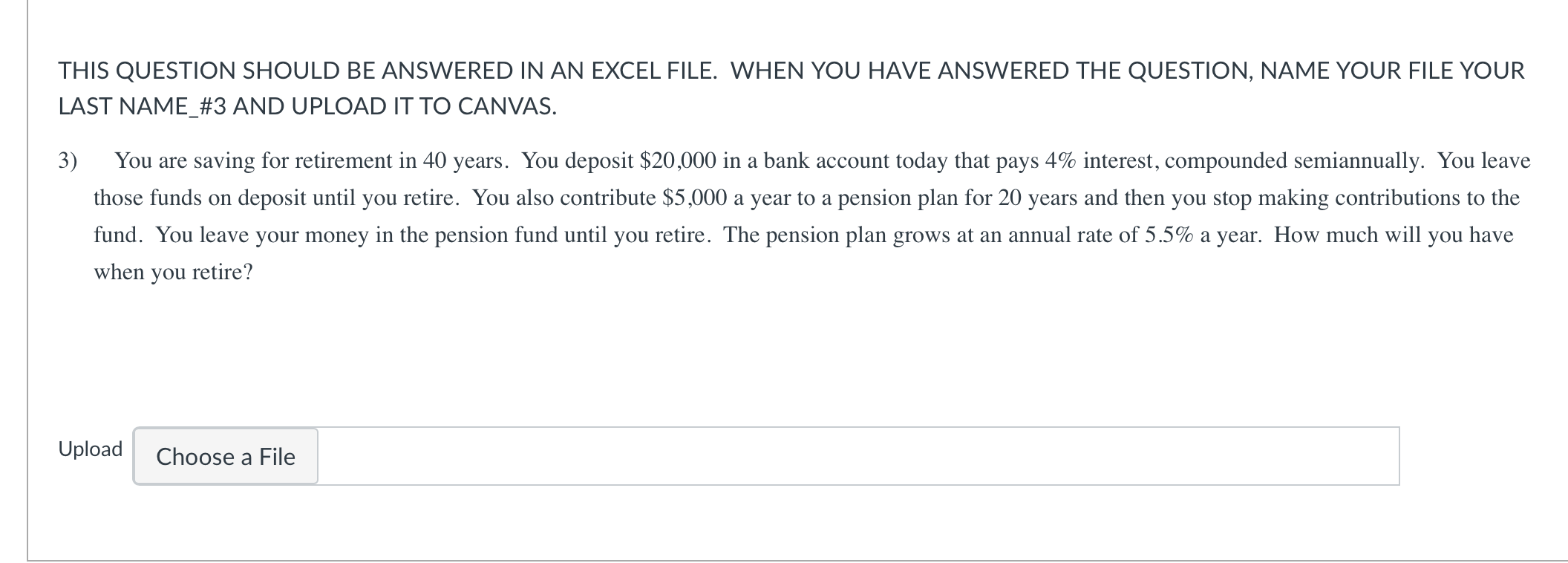This Question Should Be Answered In An Excel File When You Have Answered The Question Name Your File Your Last Name 3 1