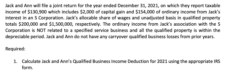 Jack And Ann Will File A Joint Return For The Year Ended December 31 2021 On Which They Report Taxable Income Of 130 1