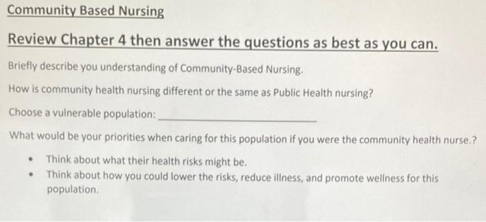 Community Based Nursing Review Chapter 4 Then Answer The Questions As Best As You Can Briefly Describe You Understandin 1