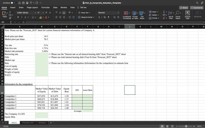 B C G D E F H 1 Note Please See The Forecast Dcf Sheet For Current Financial Statement Information Of Company A 2 3 B 5