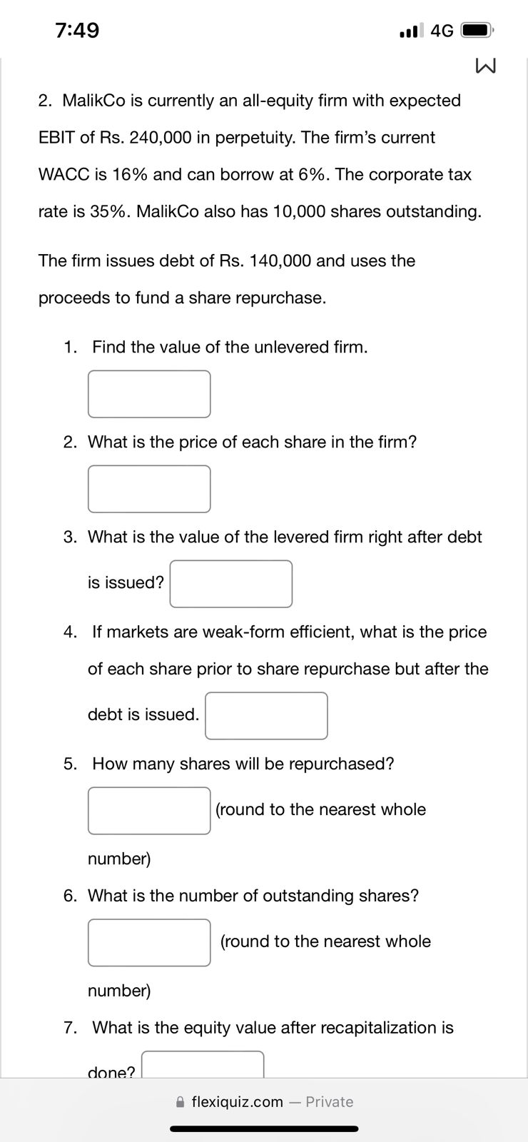7 49 4g 2 Malikco Is Currently An All Equity Firm With Expected Ebit Of Rs 240 000 In Perpetuity The Firm S Current W 1