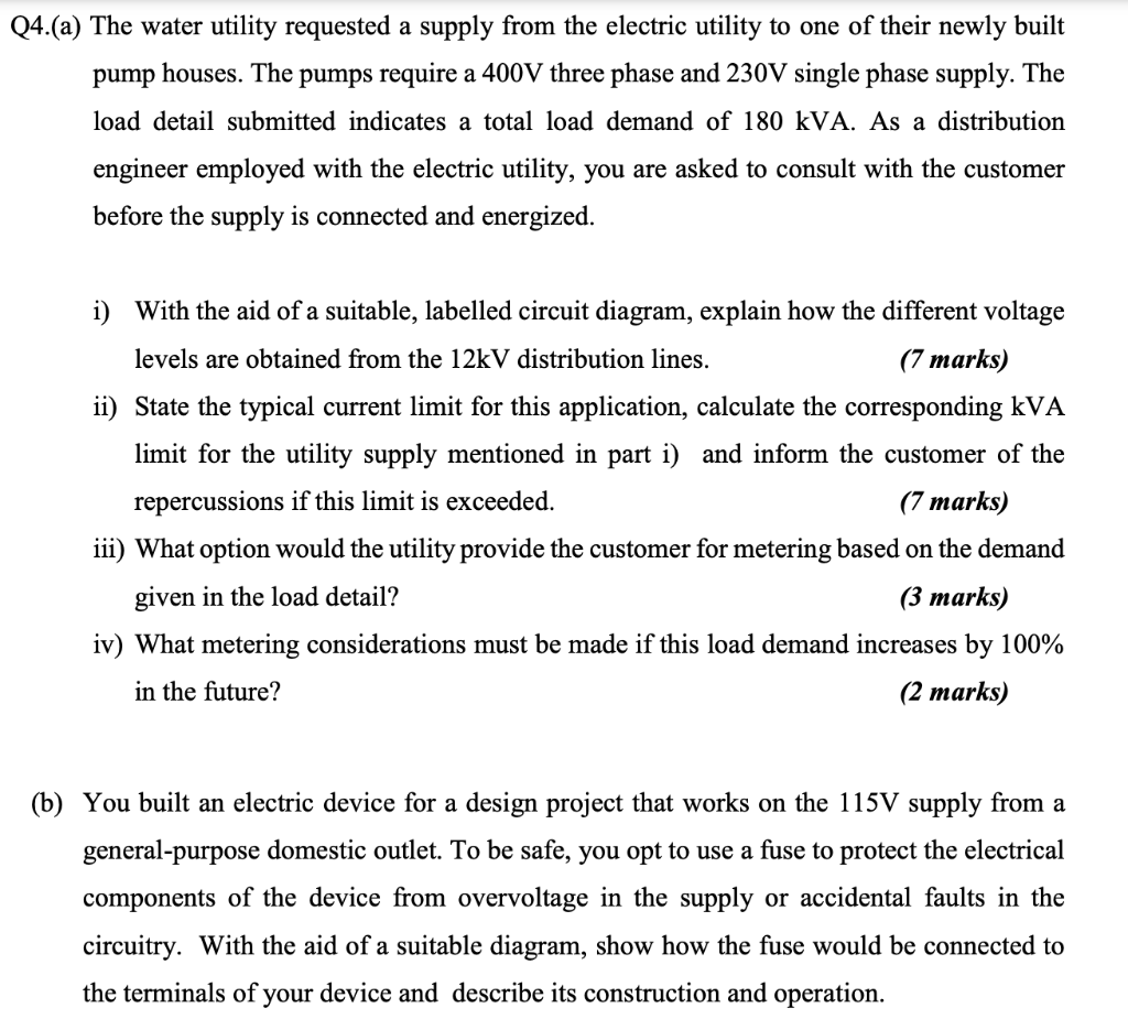 Q4 A The Water Utility Requested A Supply From The Electric Utility To One Of Their Newly Built Pump Houses The Pumps 1