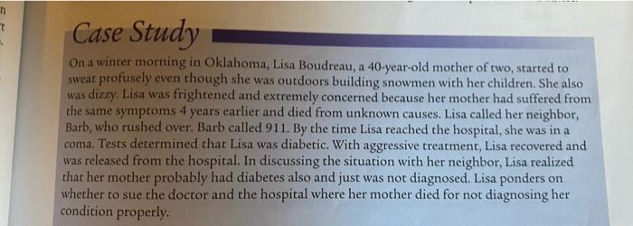 Case Study On A Winter Morning In Oklahoma Lisa Boudreau A 40 Year Old Mother Of Two Started To Sweat Profusely Even 1