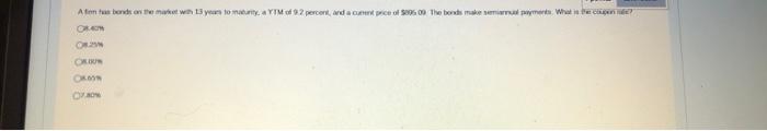 Atem Has Bends On The Market With 13 Years To Maturity A Ytm Of 92 Percent And A Cunent Price Of 5095 09 The Bonds Mak 1