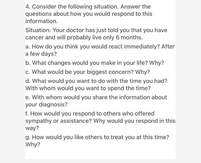 4 Consider The Following Situation Answer The Questions About How You Would Respond To This Information Situation Yo 1