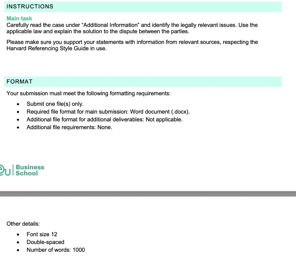 Instructions Main Task Carefully Read The Case Under Additional Information And Identify The Legally Relevant Issues 1
