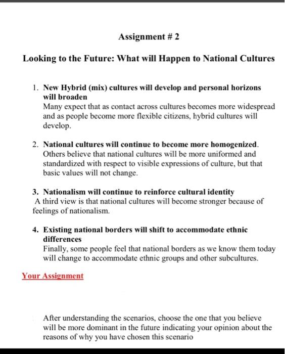 Assignment 2 Looking To The Future What Will Happen To National Cultures 1 New Hybrid Mix Cultures Will Develop An 1