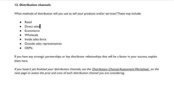 12 Distribution Channels What Methods Of Distribution Will You Use To Sell Your Products And Or Services These May Inc 1