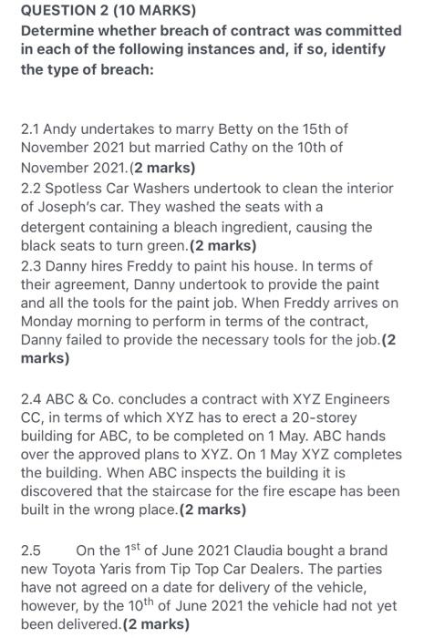 Question 2 10 Marks Determine Whether Breach Of Contract Was Committed In Each Of The Following Instances And If So 1