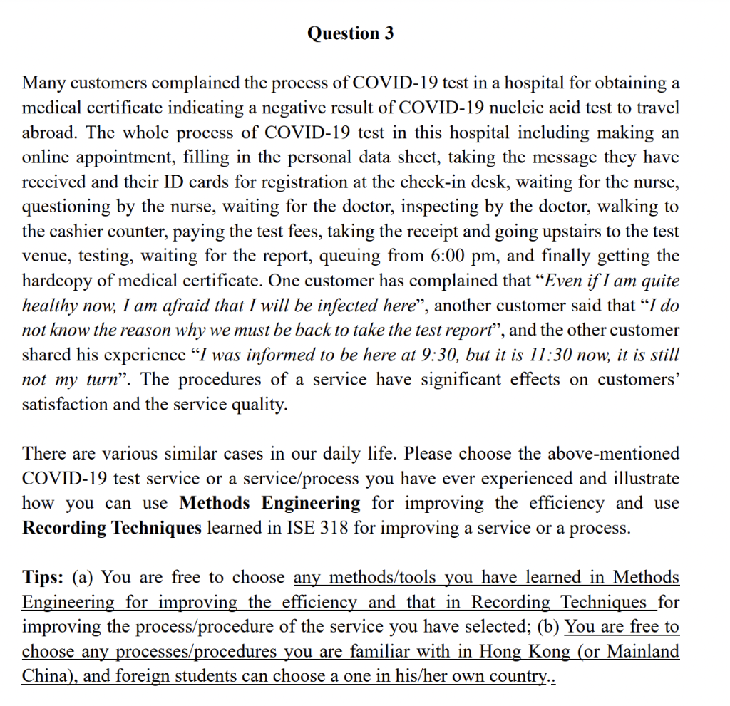 Question 3 Many Customers Complained The Process Of Covid 19 Test In A Hospital For Obtaining A Medical Certificate Indi 1