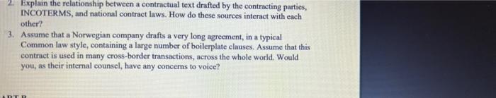 2 Explain The Relationship Between A Contractual Text Drafted By The Contracting Parties Incoterms And National Contr 1