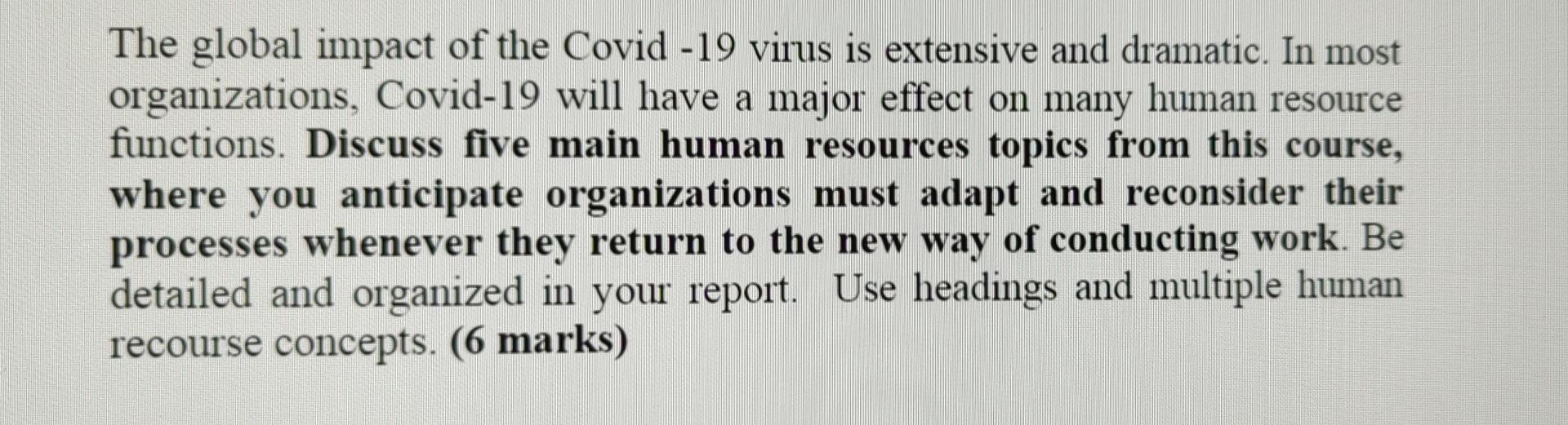The Global Impact Of The Covid 19 Virus Is Extensive And Dramatic In Most Organizations Covid 19 Will Have A Major Ef 1