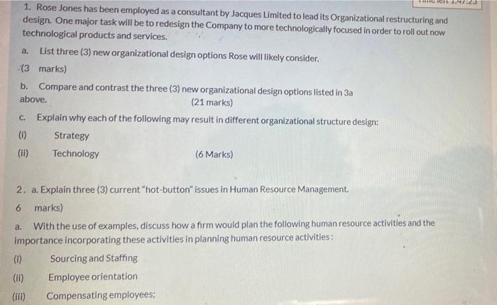 1497 25 1 Rose Jones Has Been Employed As A Consultant By Jacques Limited To Lead Its Organizational Restructuring And 1