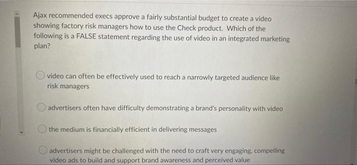 Ajax Recommended Execs Approve A Fairly Substantial Budget To Create A Video Showing Factory Risk Managers How To Use Th 1