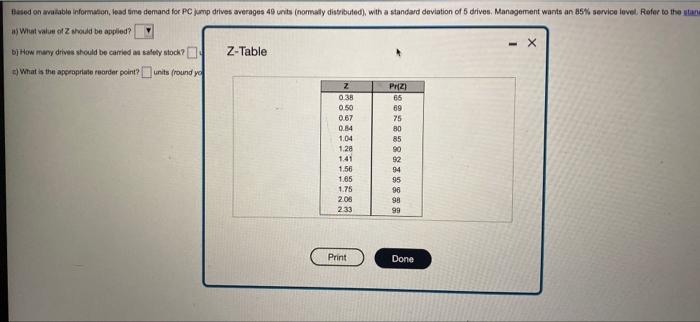 Based On Available Information Lead Time Demand For Pc Jump Drives Averages 43 Units Normally Distributed With A Stand 2