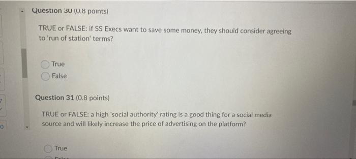 7 0 Question 30 0 8 Points True Or False If Ss Execs Want To Save Some Money They Should Consider Agreeing To Run 1