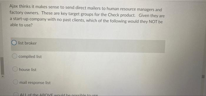 Ajax Thinks It Makes Sense To Send Direct Mailers To Human Resource Managers And Factory Owners These Are Key Target Gr 1