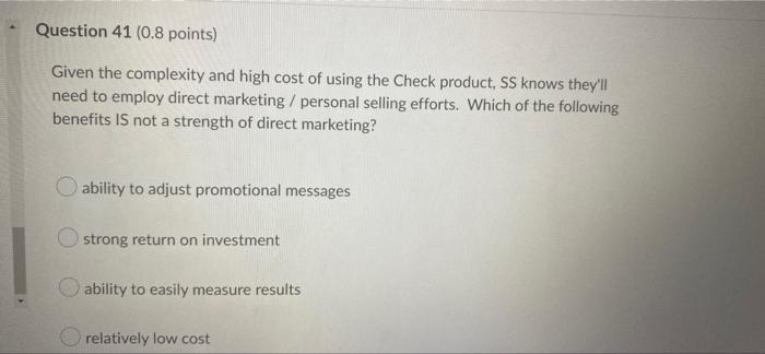 Question 41 0 8 Points Given The Complexity And High Cost Of Using The Check Product Ss Knows They Ll Need To Employ 1