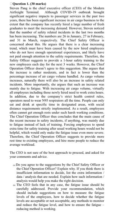 Question 1 30 Marks Steven Pang Is The Chief Executive Officer Ceo Of The Modern Airfreight Terminal Although Covi 1