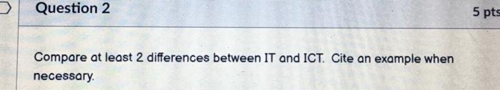 Question 1 5 Pts Demonstrate At Least 2 Applications Of The Importance Of Digital Citizenship In Our Society Ques 2