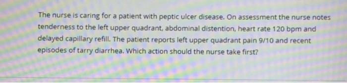 The Nurse Is Caring For A Patient With A Family History Of Hypertension The Patient Reports Dizziness Fatigue And A R 2