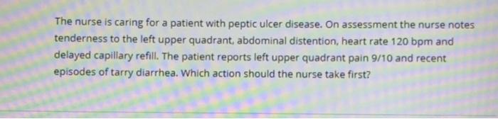 The Nurse Is Caring For A Patient With A Family History Of Hypertension The Patient Reports Dizziness Fatigue And A R 2