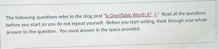 The Following Questions Refer To The Blog Post Is Opentable Worth It Read All The Questions Before You Start So You D 1