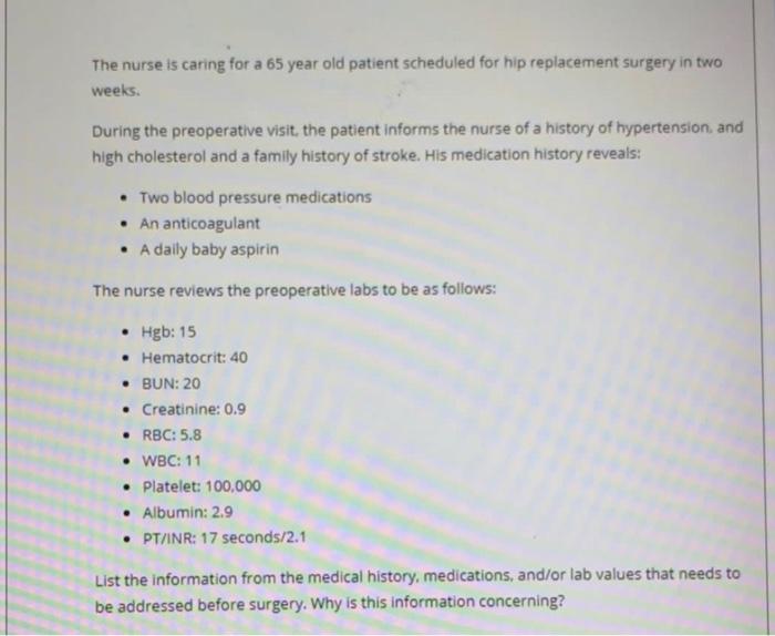 The Nurse Is Caring For A Patient With A Family History Of Hypertension The Patient Reports Dizziness Fatigue And A R 4