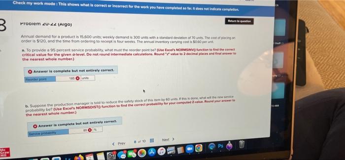 Check My Work Mode This Shows What Is Correct Or Incorrect For The Work You Have Completed So Far It Does Not Indicate 1