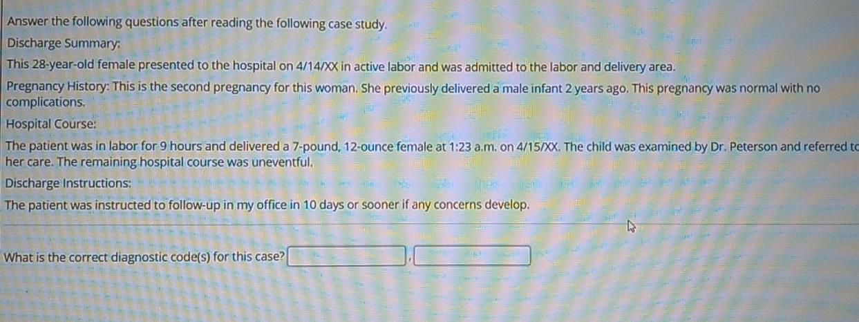Answer The Following Questions After Reading The Following Case Study Discharge Summary This 28 Year Old Female Present 1