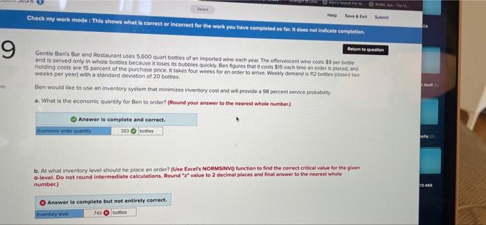 Help Save Exit Submit Check My Work Mode This Shows What Is Correct Or Incorrect For The Work You Have Completed So F 1