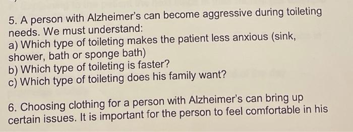 5 A Person With Alzheimer S Can Become Aggressive During Toileting Needs We Must Understand A Which Type Of Toiletin 1