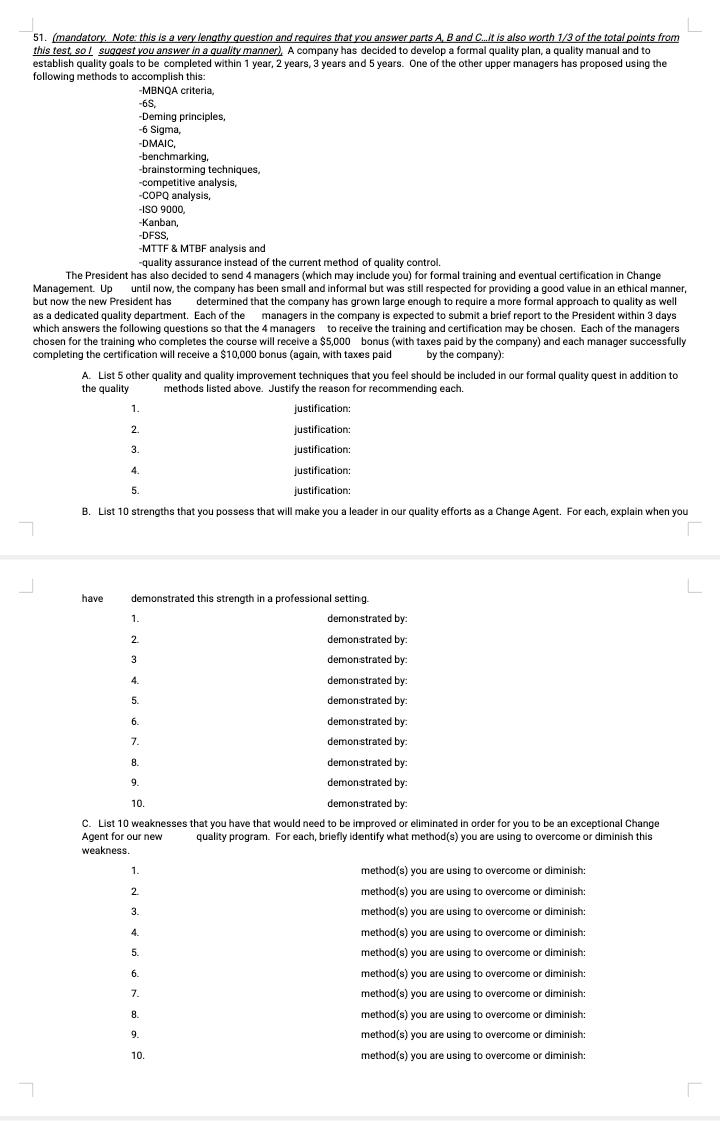 51 Mandatory Note This Is A Very Lengthy Question And Requires That You Answer Parts A B And C It Is Also Worth 1 1
