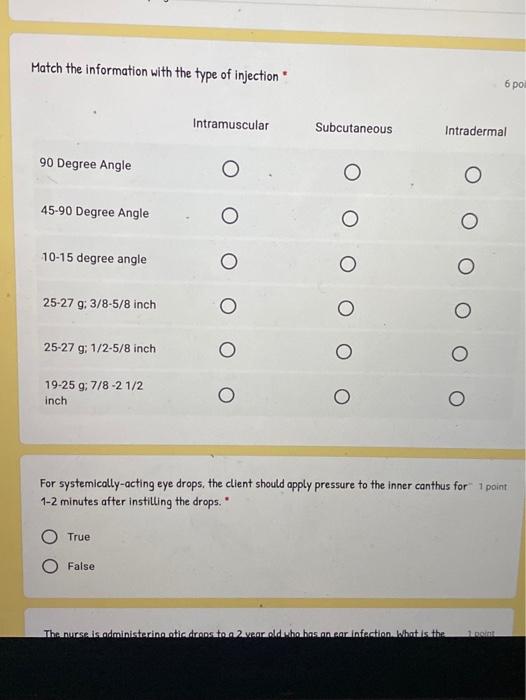 Match The Information With The Type Of Injection 6 Po Intramuscular Subcutaneous Intradermal 90 Degree Angle 45 90 Degre 1