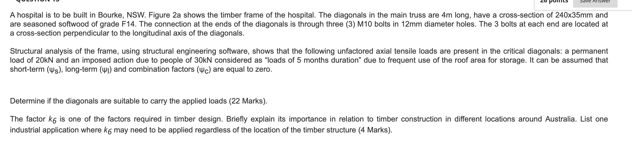 Wer A Hospital Is To Be Built In Bourke Nsw Figure 2a Shows The Timber Frame Of The Hospital The Diagonals In The Mai 1