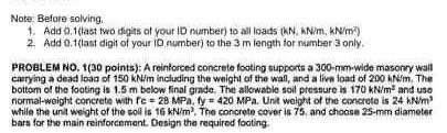Please Answer Clearly Note Before Solving 1 Add 0 1 Last Two Digits Of Your Id Number To All Loads Kn Kn M Kn M2 1