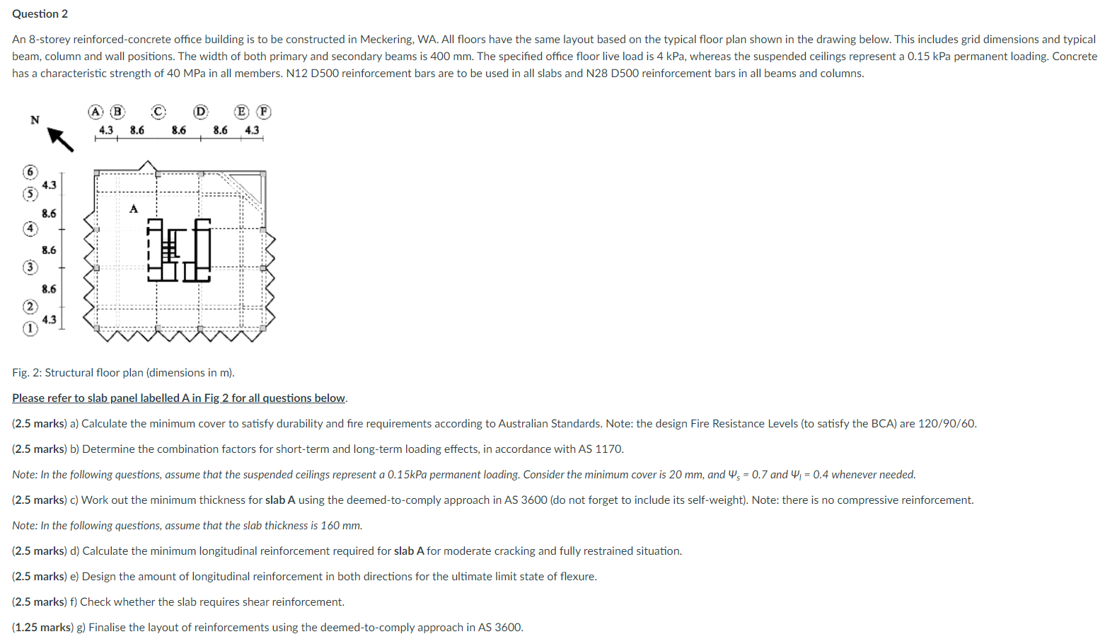 F C 32mpa Question 2 An 8 Storey Reinforced Concrete Office Building Is To Be Constructed In Meckering Wa All Floors 1